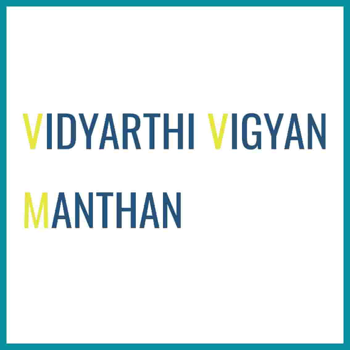 Vidyarthi Vigyan Manthan (VVM)